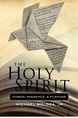 Stock image for The Holy Spirit: Power, Presence, and Purpose for sale by HPB-Diamond