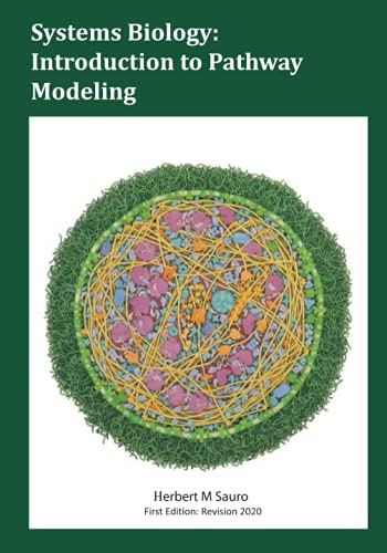 9780982477373: Systems Biology: Introduction to Pathway Modeling