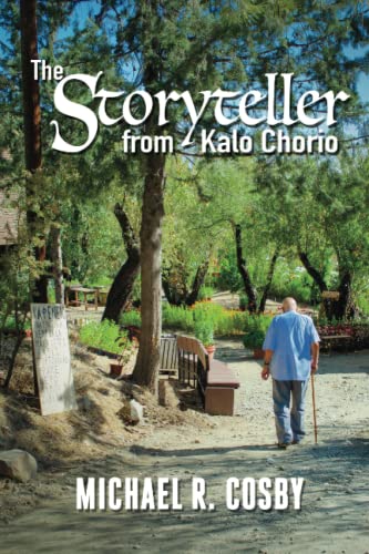 Stock image for The Storyteller from Kalo Chorio for sale by Wonder Book