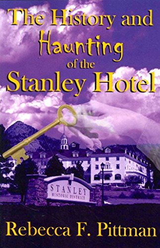 Stock image for History & Haunting of the Stanley Hotel for sale by HPB-Movies