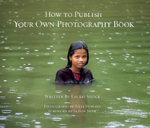 Stock image for How to Publish Your Own Photography Book for sale by Better World Books