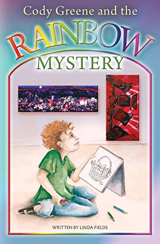 Beispielbild fr Cody Greene and the Rainbow Mystery zum Verkauf von Bookmans