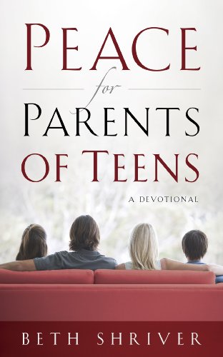Stock image for Peace for Parents of Teens: A Devotional for sale by ThriftBooks-Atlanta
