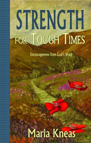 Stock image for Strength for Tough Times: Encouragement from God's Word for sale by ThriftBooks-Dallas