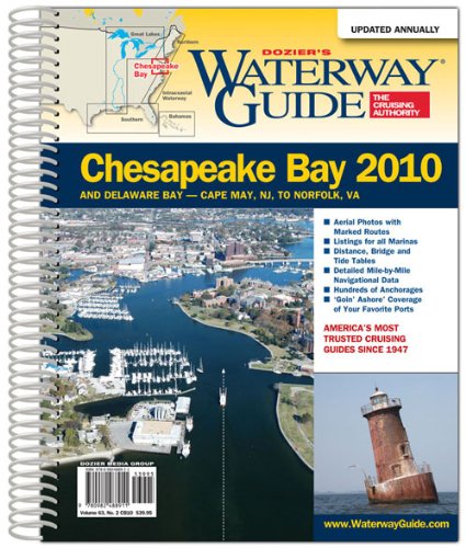 Stock image for Dozier's Waterway Guide Chesapeake Bay 2010 (Waterway Guide. Chesapeake Bay Edition) for sale by Irish Booksellers