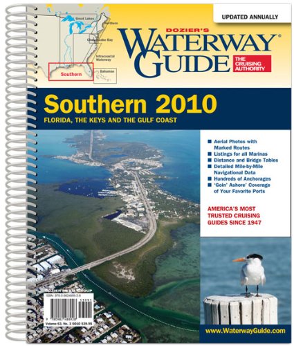 9780982488928: Dozier's Waterway Guide 2010: Southern Florida, the Keys and the Gulf Coast (Waterway Guide Southern Edition) [Idioma Ingls]