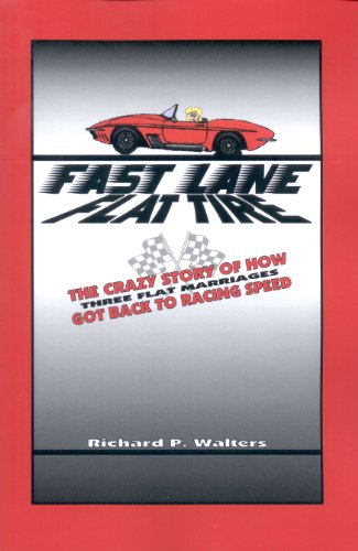 Fast Lane, Flat Tire (9780982492345) by Richard Walters