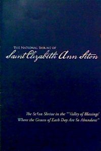 Stock image for The National Shrine of Saint Elizabeth Ann Seton for sale by BookHolders