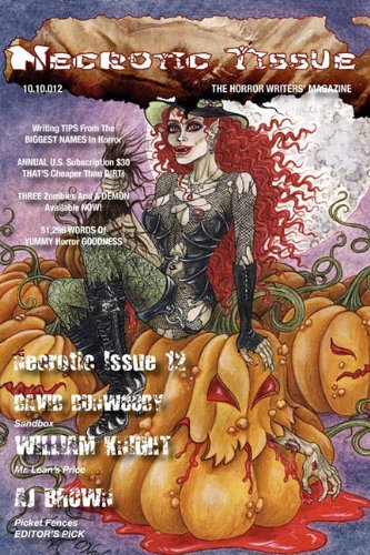 Necrotic Tissue, Issue #12 (9780982496954) by R. Scott McCoy