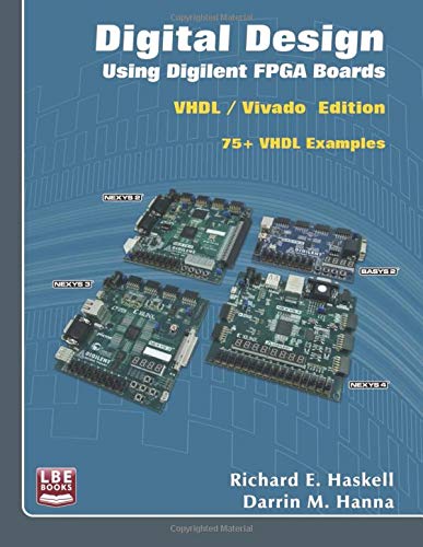 Beispielbild fr Digital Design Using Digilent FPGA Boards: VHDL / Vivado Edition zum Verkauf von Better World Books: West