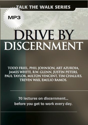 Drive by Discernment: 70 Lectures on Discernment Before You Get to Work Every Day (9780982499177) by Friel, Todd