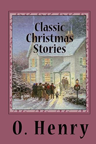 Stock image for Classic Christmas Stories for sale by PBShop.store US