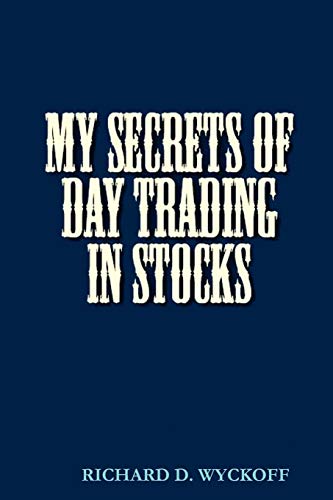 Imagen de archivo de My Secrets of Day Trading in Stocks a la venta por Russell Books