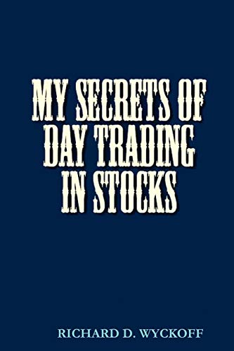 Stock image for My Secrets of Day Trading in Stocks for sale by Russell Books