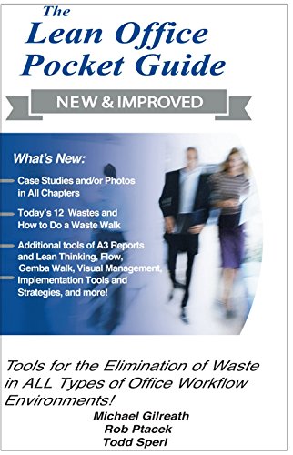 Beispielbild fr The New Lean Office Pocket Guide - Tools for the Elimination of Waste in Paper-Based and Electronic Workflow Environments zum Verkauf von Revaluation Books