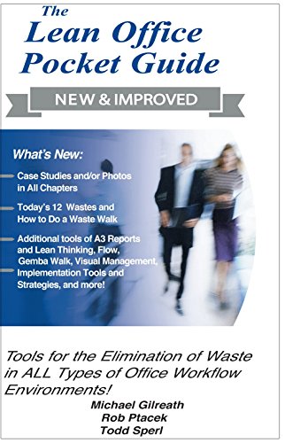 Stock image for The New and Improved Lean Office Pocket Guide (2017) - Tools for the Elimination of Waste in ALL Types of Office Workflow Environments! for sale by Wonder Book