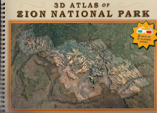 Beispielbild fr 3D Atlas of Zion National Park zum Verkauf von Isle Books