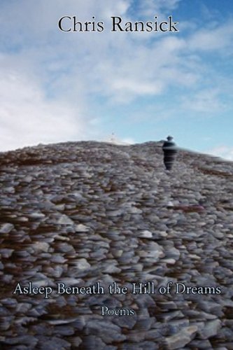 Stock image for Asleep Beneath the Hill of Dreams for sale by ThriftBooks-Atlanta