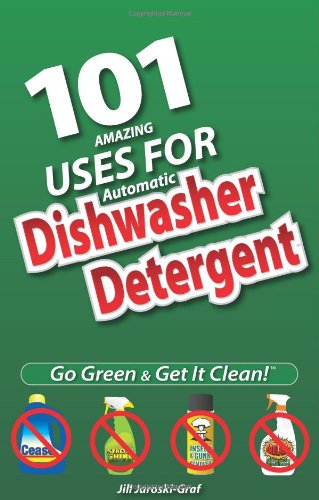 Beispielbild fr 101 Amazing Uses For Automatic Dishwasher Detergent zum Verkauf von Revaluation Books