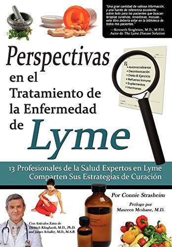 9780982513811: Perspectivas En El Tratamiento de La Enfermedad de Lyme: 13 Profesionales de La Salud Expertos En La Enfermedad de Lyme Comparten Sus Estrategias de C