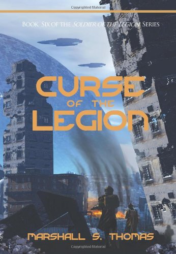 9780982514559: Curse of the Legion
