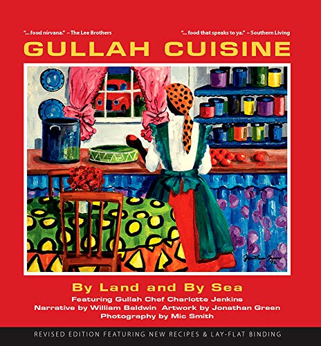 Beispielbild fr Gullah Cuisine: By Land and by Sea zum Verkauf von Byrd Books