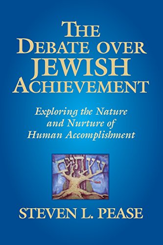 9780982516843: The Debate Over Jewish Achievement: Exploring the Nature and Nurture of Human Accomplishment: Exploring the Nature and Nurtue of Jewish Achievement