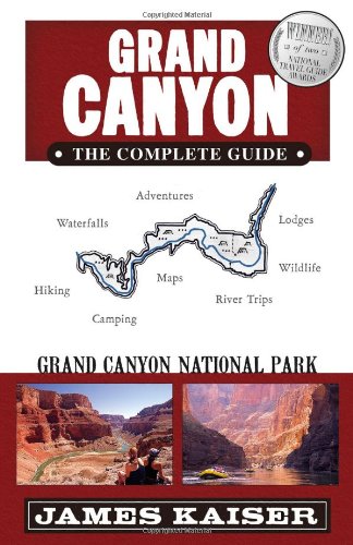 Beispielbild fr Grand Canyon: The Complete Guide: Grand Canyon National Park zum Verkauf von Wonder Book