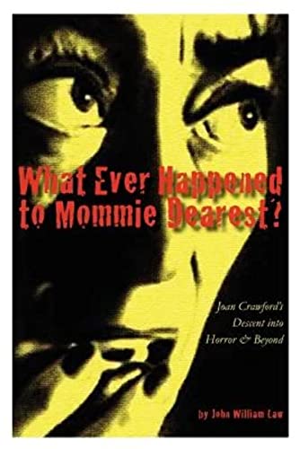 Imagen de archivo de What Ever Happened to Mommie Dearest? a la venta por Decluttr