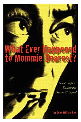 Stock image for What Ever Happened to Mommie Dearest? for sale by Decluttr