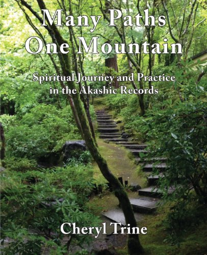 Beispielbild fr Many Paths, One Mountain: Spiritual Journey and Practice in the Akashic Records zum Verkauf von Michael Knight, Bookseller