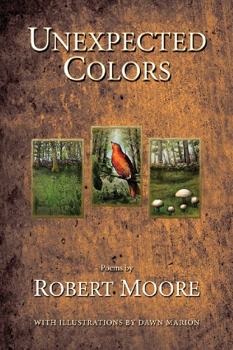Unexpected Colors (9780982521410) by Robert Moore