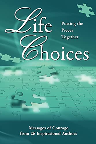 Stock image for Life Choices: Putting The Pieces Together for sale by Hippo Books