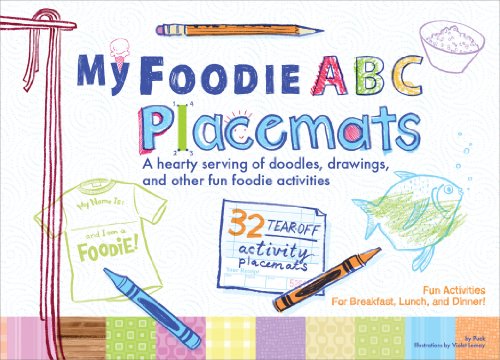 9780982529553: My Foodie ABC Placemats: A Hearty Serving of Doodles, Drawings, & Other Fun Foodie Activities