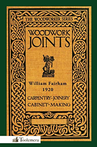 Beispielbild fr Woodwork Joints zum Verkauf von GF Books, Inc.