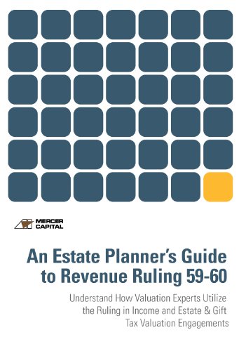 Stock image for An Estate Planner's Guide to Revenue Ruling 59-60 for sale by Solomon's Mine Books