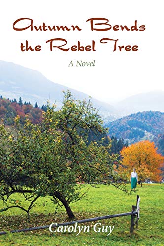 Stock image for Autumn Bends the Rebel Tree for sale by ThriftBooks-Atlanta