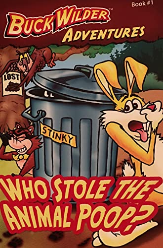 Imagen de archivo de Who Stole The Animal Poop? (1) (Buck Wilder Adventures) a la venta por Orion Tech