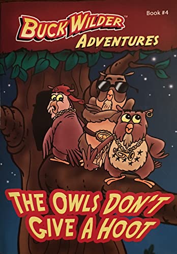 Imagen de archivo de The Owls Don't Give a Hoot a la venta por Better World Books