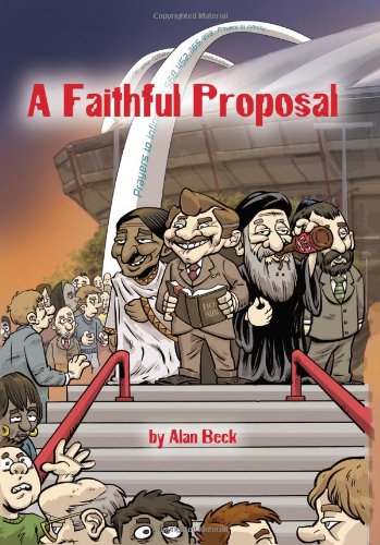 9780982550328: A Faithful Proposal