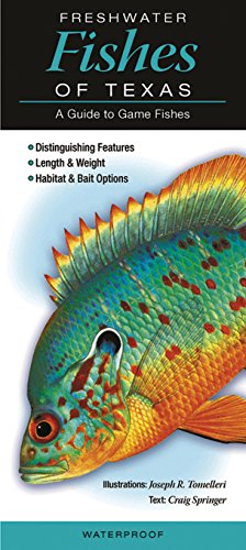 Stock image for Freshwater Fishes of Texas: A Guide to Game Fishes for sale by Red's Corner LLC