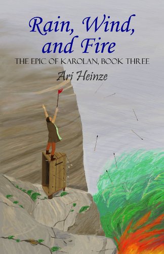 Stock image for Rain, Wind, and Fire (The Epic of Karolan, Volume 3) for sale by Half Price Books Inc.
