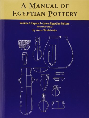 Stock image for Manual of Egyptian Pottery (Vol 1) for sale by ISD LLC