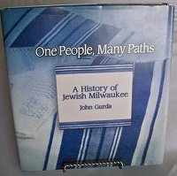 Stock image for One People, Many Paths: A History of Jewish Milwaukee for sale by HPB-Diamond