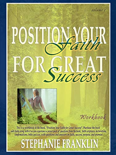 Imagen de archivo de Position Your Faith for Great Success Workbook a la venta por HPB-Red