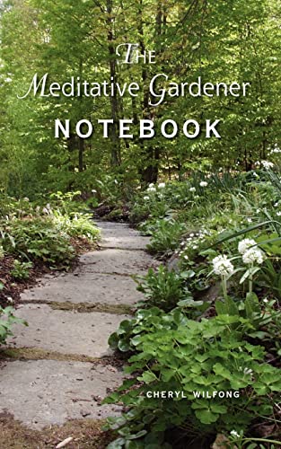 9780982566404: The Meditative Gardener Notebook