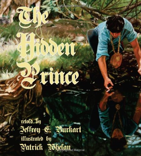 Imagen de archivo de The Hidden Prince a la venta por HPB Inc.