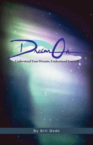 Dream On (9780982573419) by Bill Dodd