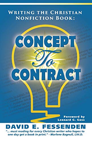 Stock image for Writing the Christian Nonfiction Book: Concept to Contract for sale by SecondSale
