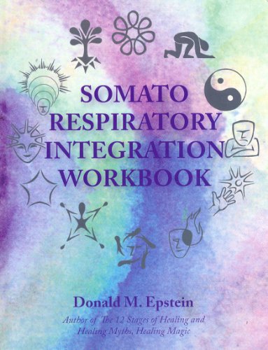 9780982580301: Somato Respiratory Integration Workbook by Donald M. Epstein (2009-01-01)